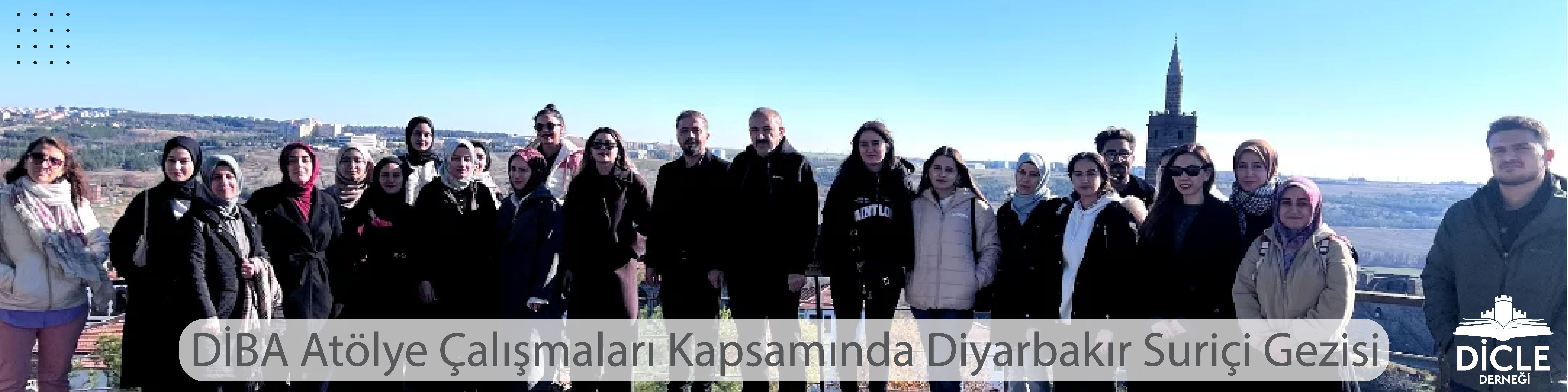 DİBA Atölye Çalışmaları Kapsamında Diyarbakır Suriçi Gezisi